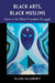 Black Arts, Black Muslims: Islam in the Black Freedom Struggle by Ellen McLarney