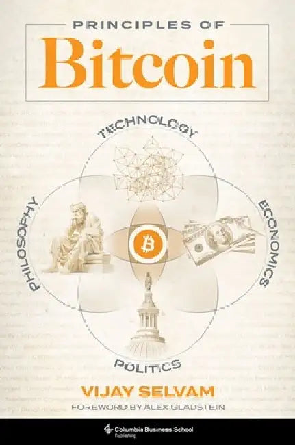 Principles of Bitcoin by Vijay Selvam