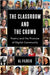 The Classroom and the Crowd: Poetry and the Promise of Digital Community by Al Filreis