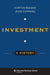 Investment : A History by Norton Reamer