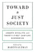 Toward a Just Society by Martin Guzman