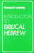 Introduction to Biblical Hebrew by Thomas O. Lambdin