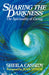 Sharing the Darkness by Gillian Robinson