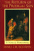 The Return of the Prodigal Son by Henri J. M. Nouwen