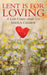 Lent is for Loving by Sheila Cassidy