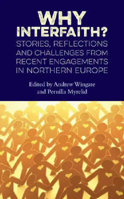 Why Interfaith? by Andrew Wingate