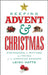 Keeping Advent & Christmas by Leigh Hatts