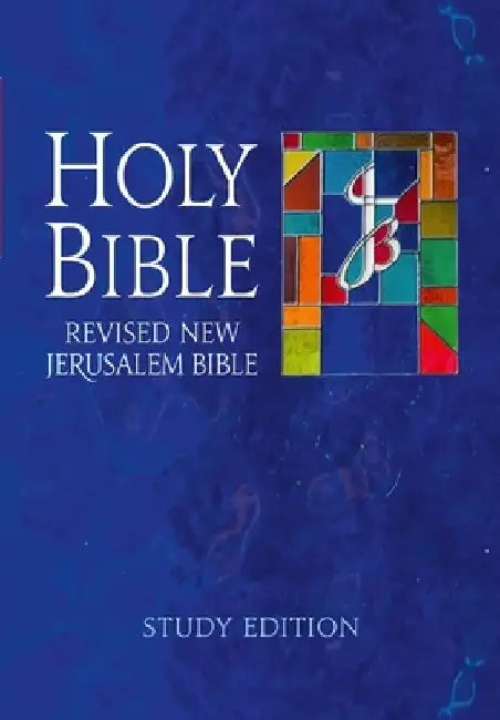 The Revised New Jerusalem Bible: Study Edition by Revd Henry, OSB Wansbrough