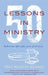 50 Lessons in Ministry: Reflections After Fifty Years of Ministry by Paul Beasley-Murray