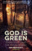 God Is Green by Ian Bradley