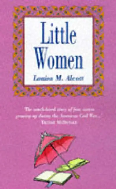 Little Women by Louisa May Alcott