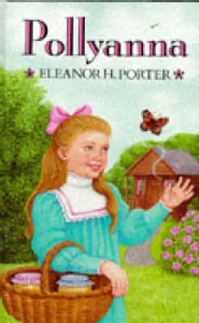 Pollyanna by Eleanor H. Porter