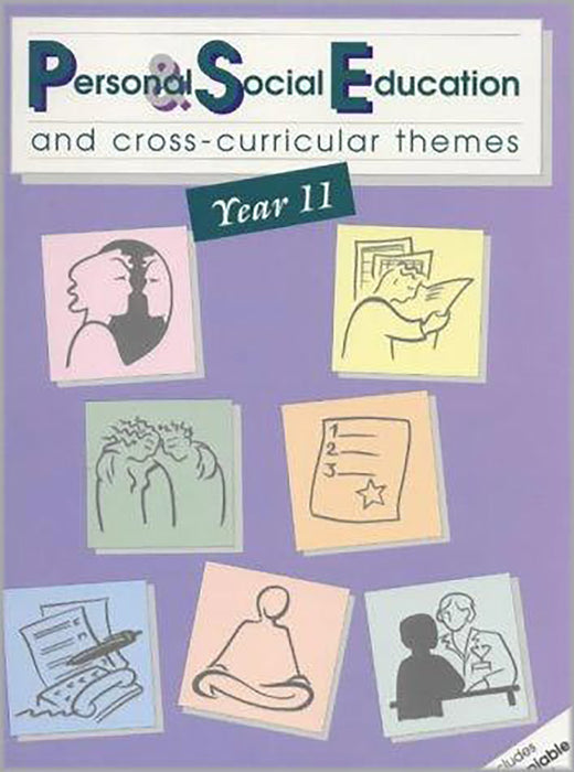 Pse And Cross-Curricular Themes: Year 11 - Personal & Social Education