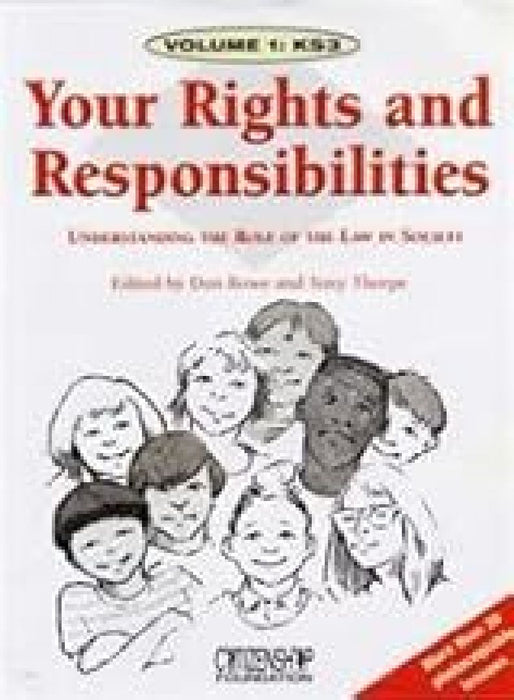 Your Rights And Responsibilities  by Don Rowe