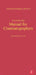 Hands-on Manual for Cinematographers by Samuelson David