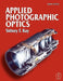 Applied Photographic Optics by Sidney Ray