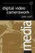 Digital Video Camerawork by Peter Ward