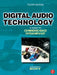 Digital Audio Technology: A Guide to CD, MiniDisc, SACD, DVD(A), MP3 and DAT by Jan Maes