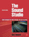Sound Studio: Audio Techniques for Radio, Television, Film and Recording by Alec Nisbett