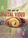 The Art of Digital Video by Watkinson John