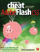 How to Cheat in Adobe Flash CS5: The Art of Design and Animation [With DVD ROM] by Chris Georgenes