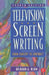 Television and Screen Writing: From Concept to Contract by Richard A. Blum