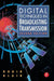 Digital Techniques in Broadcasting Transmission by Robin Blair