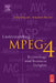 Understanding MPEG-4 by Moeritz Sebastian