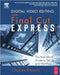 Digital Video Editing with Final Cut Express: The Real-World Guide to Set Up and Workflow by Charles Roberts