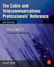 The Cable and Telecommunications Professionals' Reference: Transport Networks by Goff Hill