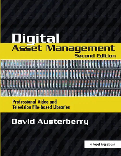 Digital Asset Management by David Austerberry