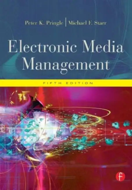 Electronic Media Management by Pringle Peter