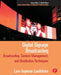 Digital Signage Broadcasting: Broadcasting, Content Management, and Distribution Techniques by Lundstrom Lars-Ingemar