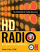 HD Radio Implementation: The Field Guide for Facility Conversion by Ray Thomas