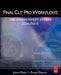 Final Cut Pro Workflows: The Independent Studio Handbook by Jason Osder