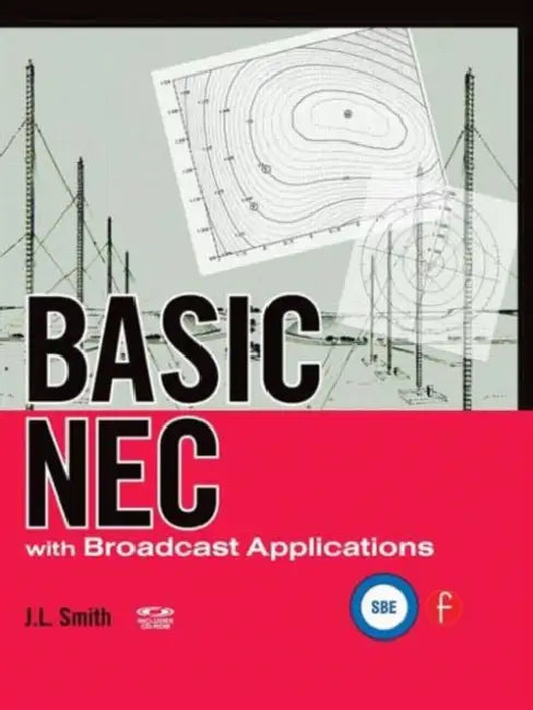 Basic NEC with Broadcast Applications [With CDROM] by Smith J.L.
