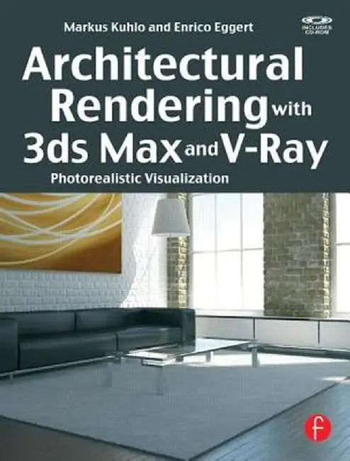 Architectural Rendering With 3Ds Max Vra by Markus Kuhlo