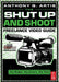 The Shut Up and Shoot Freelance Video Guide by Anthony Artis