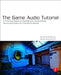 The Game Audio Tutorial: A Practical Guide to Sound and Music for Interactive Games by Richard Stevens