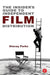 The Insider's Guide to Independent Film Distribution by Stacey Parks
