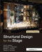 Structural Design for the Stage by Alys Holden