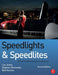 Speedlights & Speedlites: Creative Flash Photography at Lightspeed, Second Edition by Lou Jones