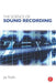 The Science of Sound Recording by Jay Kadis