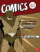 Comics for Film, Games, and Animation: Using Comics to Construct Your Transmedia Storyworld by Tyler Weaver