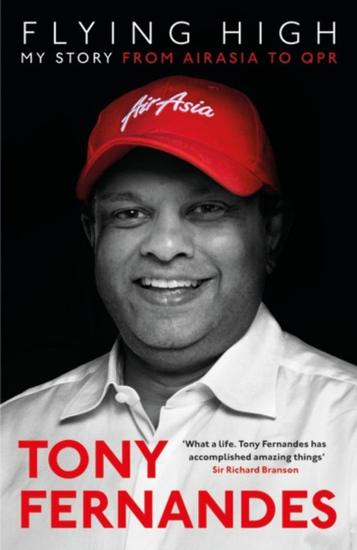 Flying High by Tony Fernandes