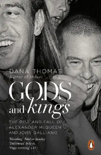 Gods and Kings by Dana Thomas