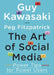 The Art of Social Media by Guy Kawasaki
