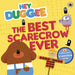 Hey Duggee: The Best Scarecrow Ever by Hey Duggee