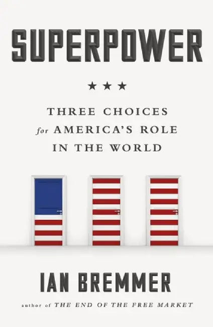 Superpower by Ian Bremmer