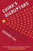 China's Disruptors by Edward Tse